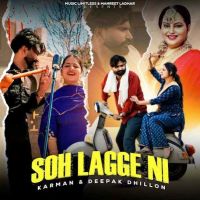 download Soh Lagge Ni Karman, Deepak Dhillon mp3 song ringtone, Soh Lagge Ni Karman, Deepak Dhillon full album download