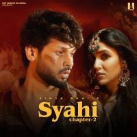 download Syahi Chapter 2 Sinta Bhai mp3 song ringtone, Syahi Chapter 2 Sinta Bhai full album download