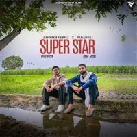 download Super Star Parmish Verma mp3 song ringtone, Super Star Parmish Verma full album download
