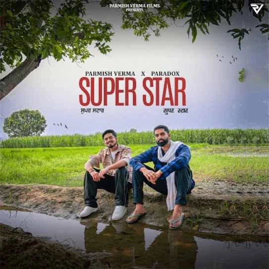 download Super Star Parmish Verma mp3 song ringtone, Super Star Parmish Verma full album download