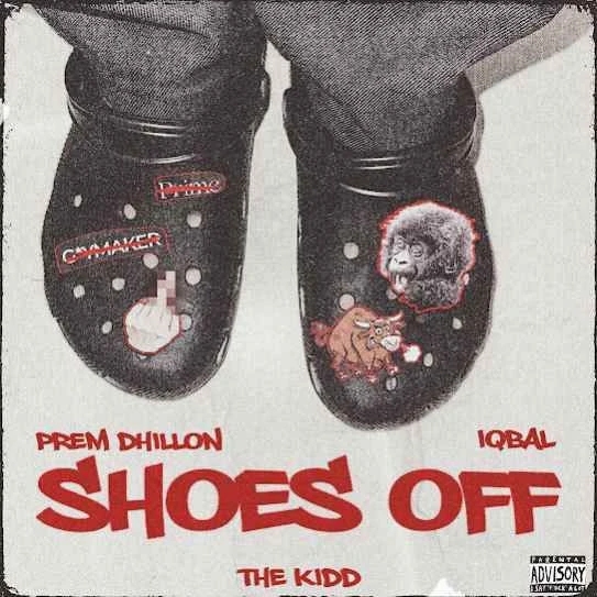 download Shoes Off Prem Dhillon mp3 song ringtone, Shoes Off Prem Dhillon full album download