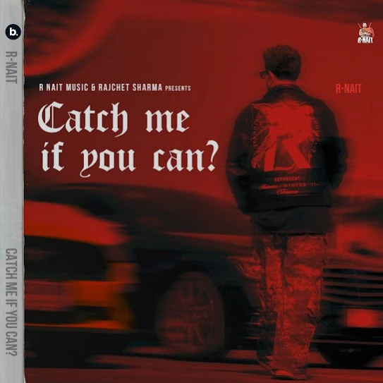 download Mitran Da Cup R. Nait mp3 song ringtone, Catch Me If You Can R. Nait full album download