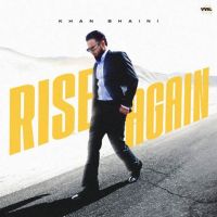 download Rise Again Khan Bhaini mp3 song ringtone, Rise Again Khan Bhaini full album download
