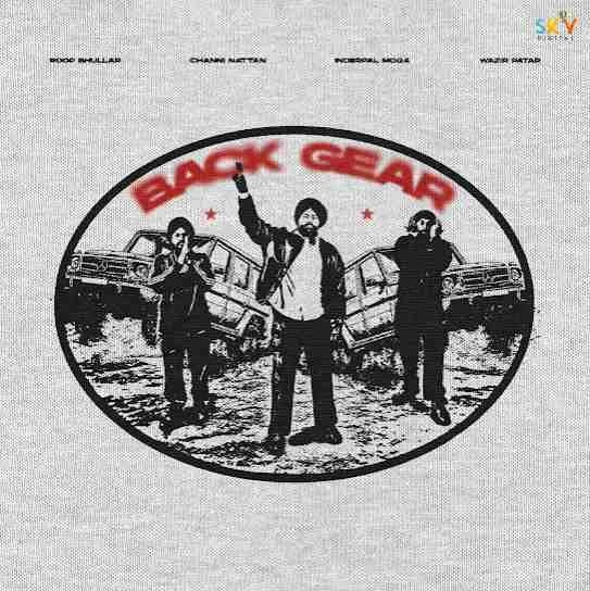 download Back Gear Roop Bhullar mp3 song ringtone, Back Gear Roop Bhullar full album download