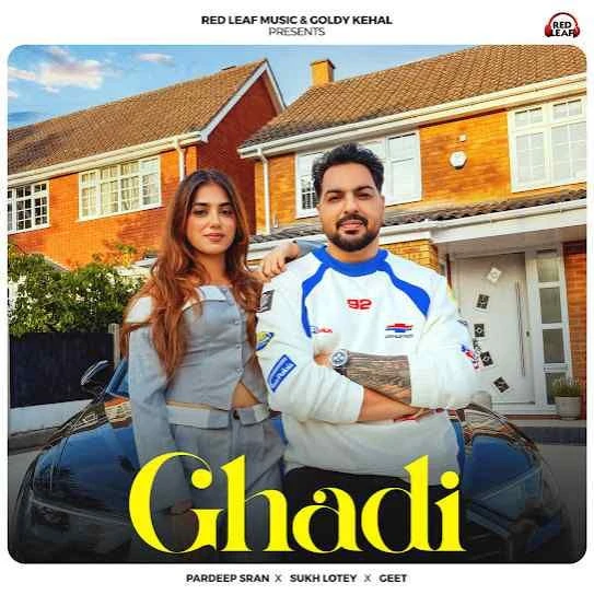 download Ghadi Pardeep Sran mp3 song ringtone, Ghadi Pardeep Sran full album download