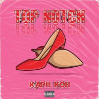 download Top Notch Kapil Koli mp3 song ringtone, Top Notch Kapil Koli full album download