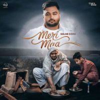 download Meri Maa Gulab Sidhu mp3 song ringtone, Meri Maa Gulab Sidhu full album download