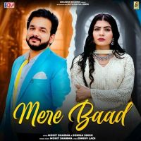 download Mere Baad Mohit Sharma mp3 song ringtone, Mere Baad Mohit Sharma full album download