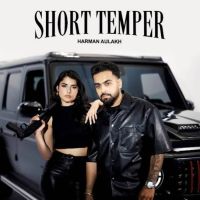 download Short Temper Harman Aulakh mp3 song ringtone, Short Temper Harman Aulakh full album download