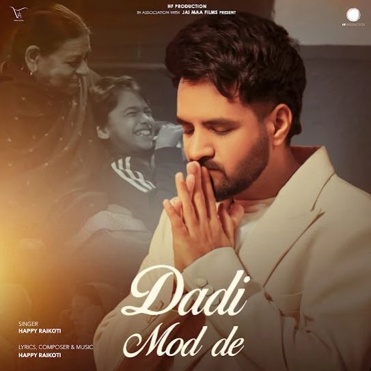 download Dadi Mod De Happy Raikoti mp3 song ringtone, Dadi Mod De Happy Raikoti full album download