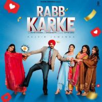 download Rabb Karke Rajvir Jawanda mp3 song ringtone, Rabb Karke Rajvir Jawanda full album download