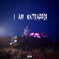download I Am Nxtrapper THE NXTRAPPER mp3 song ringtone, I Am Nxtrapper THE NXTRAPPER full album download