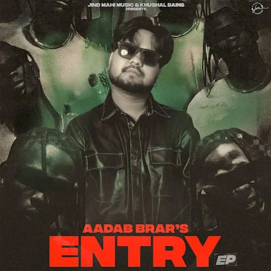 download Entry Aadab Brar mp3 song ringtone, Entry Aadab Brar full album download