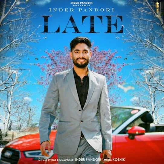 download Late Inder Pandori mp3 song ringtone, Late Inder Pandori full album download