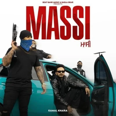 download Massi Kamal Khaira mp3 song ringtone, Massi Kamal Khaira full album download