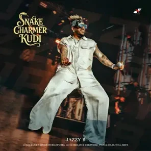 download Snake Charmer Kudi Jazzy B mp3 song ringtone, Snake Charmer Kudi Jazzy B full album download
