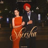 download Sheesha Amar Sehmbi mp3 song ringtone, Sheesha Amar Sehmbi full album download