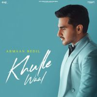 download Khulle Waal Armaan Bedil mp3 song ringtone, Khulle Waal Armaan Bedil full album download