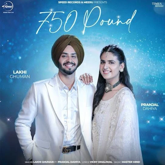 download 750 Pound Lakhi Ghuman mp3 song ringtone, 750 Pound Lakhi Ghuman full album download