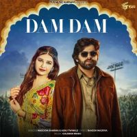 download Dam Dam Masoom Sharma, Ashu Twinkle mp3 song ringtone, Dam Dam Masoom Sharma, Ashu Twinkle full album download