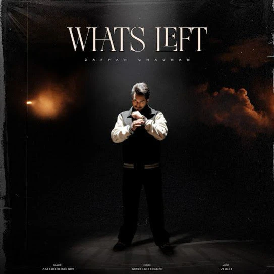 download Whats Left Zaffar Chauhan mp3 song ringtone, Whats Left Zaffar Chauhan full album download