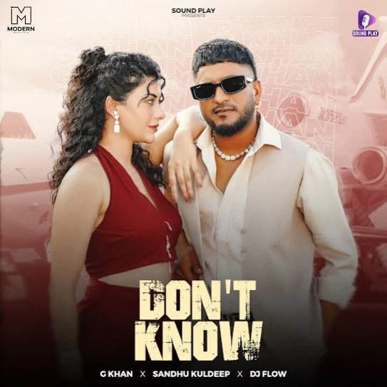 download Dont Know G Khan mp3 song ringtone, Dont Know G Khan full album download