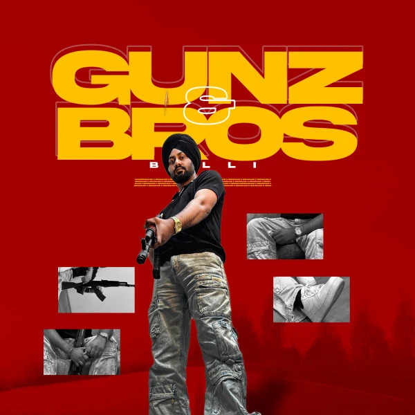 download Gunz & Bros Balli mp3 song ringtone, Gunz & Bros Balli full album download