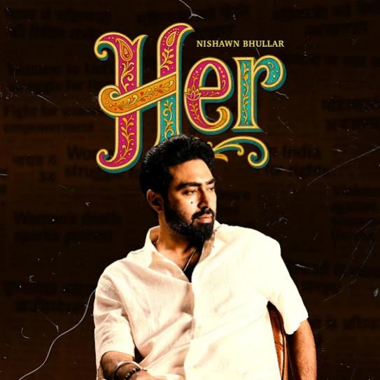 download Always Nishawn Bhullar mp3 song ringtone, HER Nishawn Bhullar full album download