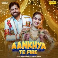 download Aankhya Te Fire Renuka Panwar, Masoom Sharma mp3 song ringtone, Aankhya Te Fire Renuka Panwar, Masoom Sharma full album download