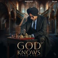 download Kingdom Joban Sidhu mp3 song ringtone, God Knows Joban Sidhu full album download