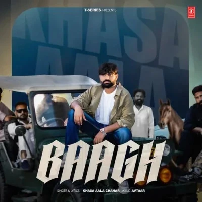 download Baagh Khasa Aala Chahar mp3 song ringtone, Baagh Khasa Aala Chahar full album download