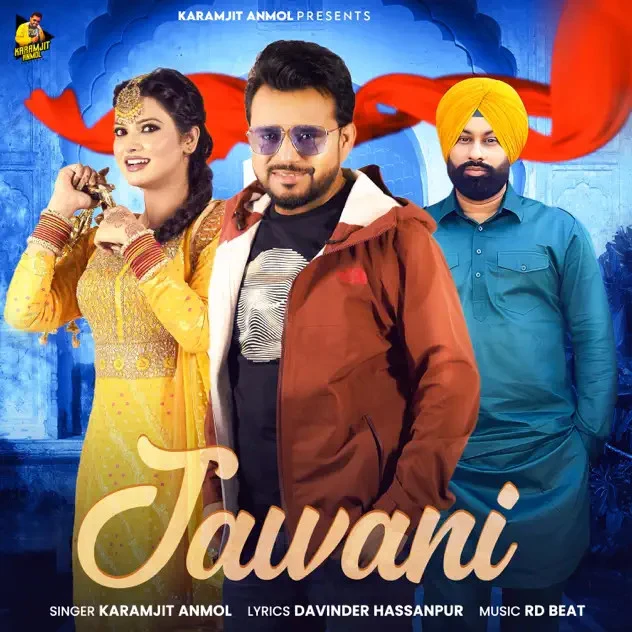 download Jawani Karamjit Anmol mp3 song ringtone, Jawani Karamjit Anmol full album download