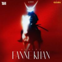download Fanne Khan Kabira mp3 song ringtone, Fanne Khan Kabira full album download