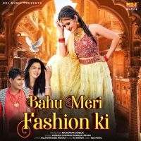 download Bahu Meri Fashion Ki Sushila Takhar, Krishan Chauhan mp3 song ringtone, Bahu Meri Fashion Ki Sushila Takhar, Krishan Chauhan full album download