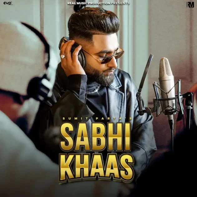 download Sabhi Khaas Sumit Parta mp3 song ringtone, Sabhi Khaas Sumit Parta full album download