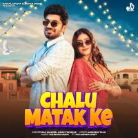 download Chalu Matak Ke Raj Mawer, Ashu Twinkle mp3 song ringtone, Chalu Matak Ke Raj Mawer, Ashu Twinkle full album download