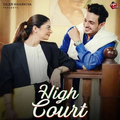 download High Court Diler Kharkiya, Jaizeey mp3 song ringtone, High Court Diler Kharkiya, Jaizeey full album download