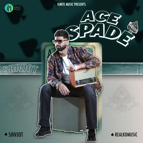download Ace Spade Shivjot mp3 song ringtone, Ace Spade Shivjot full album download