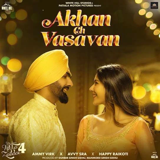 download Akhan Ch Vasavan (Nikka Zaildar 4) Ammy Virk mp3 song ringtone, Akhan Ch Vasavan (Nikka Zaildar 4) Ammy Virk full album download