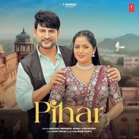 download Pihar Harjeet Deewana, Komal Chaudhary mp3 song ringtone, Pihar Harjeet Deewana, Komal Chaudhary full album download