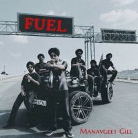 download Fuel Manavgeet Gill mp3 song ringtone, Fuel Manavgeet Gill full album download