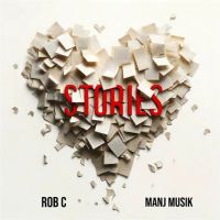 download Stories Rob C, Manj Musik mp3 song ringtone, Stories Rob C, Manj Musik full album download
