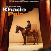 download Khade Pair Billa Sonipat Ala mp3 song ringtone, Khade Pair Billa Sonipat Ala full album download