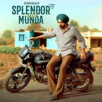 download Splendor Ala Munda Satbir Aujla mp3 song ringtone, Splendor Ala Munda Satbir Aujla full album download