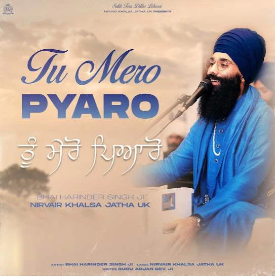 download Tu Mero Pyaro Nirvair Khalsa Jatha UK mp3 song ringtone, Tu Mero Pyaro Nirvair Khalsa Jatha UK full album download