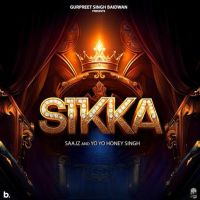 download Sikka Saajz, Yo Yo Honey Singh mp3 song ringtone, Sikka Saajz, Yo Yo Honey Singh full album download
