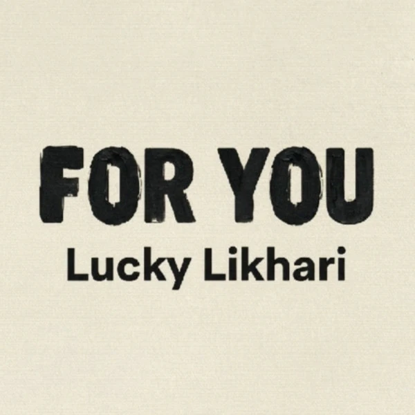 download For You Lucky Likhari mp3 song ringtone, For You Lucky Likhari full album download