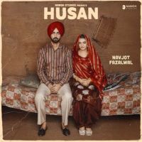 download Husan Navjot Fazalwal mp3 song ringtone, Husan Navjot Fazalwal full album download