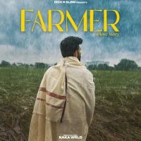 download Farmer Kaka WRLD mp3 song ringtone, Farmer Kaka WRLD full album download