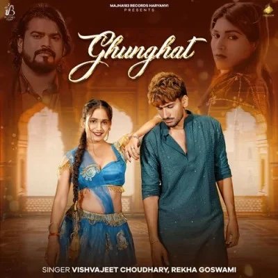 download Ghunghat Vishvajeet Choudhary, Rekha Goswami mp3 song ringtone, Ghunghat Vishvajeet Choudhary, Rekha Goswami full album download